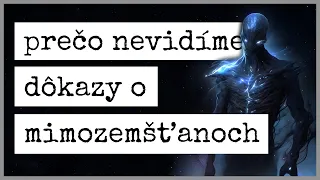 TOP5️⃣ VYSVETLENÍ, PREČO NEVIDÍME DÔKAZY O EXISTENCII MIMOZEMŠŤANOV 👽