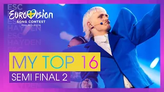 My Top 16 - Semi Final 2 (After the Show) | Eurovision 2024