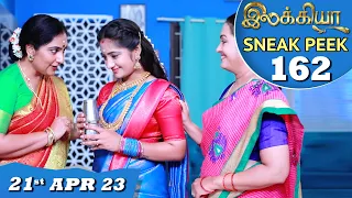 Ilakkiya Serial | EP 162 Sneak Peek | 21st Apr 2023 | Hima Bindhu | Nandan | Sushma Nair