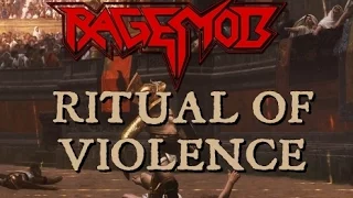 Rage Mob - Ritual Of Violence (Lyrics)