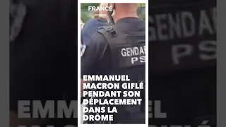 Emmanuel Macron giflé lors de son déplacement à Tain-l’Hermitage (Drôme)