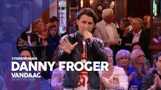 Danny Froger - Vandaag | Sterrenparade