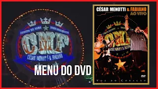 César Menotti & Fabiano | DVD Voz Do Coração Ao Vivo (2008) - Menu do DVD