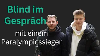 Blind im Gespräch mit dem Paralympicssieger Taliso Engel