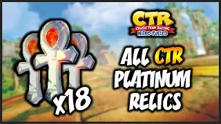 ALL PLATINUM RELICS (CTR) - Crash Team Racing: Nitro Fueled