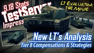 9.18 T.S. – New LT's Analysis || World of Tanks