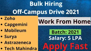 Bulk Hiring || Off-Campus Drive 2021 || Salary: 5 LPA || Work From Home | Batch: 2018|2019|2020|2021