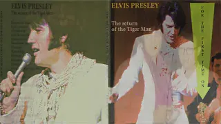 ELVIS PRESLEY  - THE RETURN OF THE TIGER MAN AUG 6 1969 DS