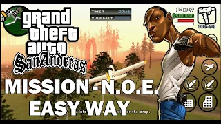 GTA San Andreas mission N.O.E. easy way