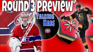 Talking Habs Montreal vs VGK 2021 Stanley Cup Playoffs Round 3 Series Preview & Prediction