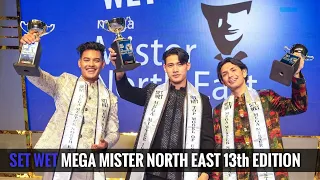 Set Wet Mega Mister North East 13th Edition || Grand Finale || LIVE