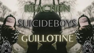 *REACTION* First Time Hearing $uicideboy$ - Guillotine (Lyrics)