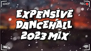 Expensive - King Effect | Dancehall 2023 Mix | Valiant,Byron Messia ,Skeng,Skillibeng