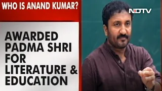 NDTV Exclusive: Super 30 Founder Anand Kumar On Being Awarded The Padma Shri