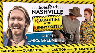 Kuarantine with Kenny | episode #10 | guest: Mrs. Greenbird | Sound of Nashville