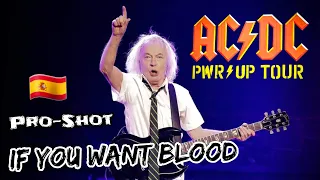 AC/DC - IF YOU WANT BLOOD [PRO-SHOT] - Seville 29.05.2024 ("POWER UP"-Tour)