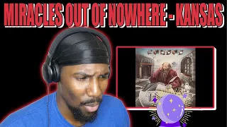 Miracles Out Of Nowhere - Kansas (Reaction)