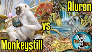 Monkeystill vs Aluren | Legacy Magic: The Gathering w/Commentary | Fast Effect | ELD's MTG