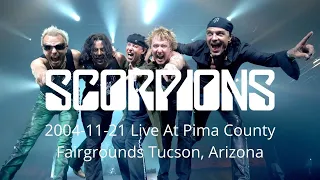 Scorpions - Unbreakable Tour Live At Pima County Fairgrounds Tucson, Arizona - 21st of November 2004
