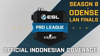 Astralis vs Liquid GRAND FINALS - ESL Pro League Season 8 Odense LIVE! Indonesian Coverage