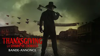 Thanksgiving : La Semaine de l'Horreur - Bande-annonce officielle