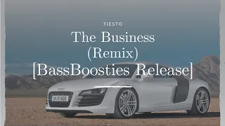 Tiesto - The Business (Remix) [BassBoosties Release]