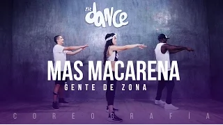 Mas Macarena - Gente de Zona - Coreografía - FitDance Life