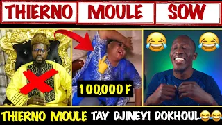Thierno moule sow ( charlatan ) - DAFMA DONE FAYE 100,000f POUR MAYE DANOU 😂😂SENEGAL NEKHNA 😂😂