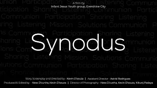 Synodus- Short film | Synod 21-23