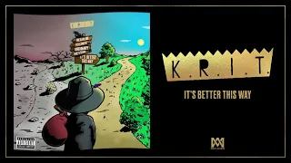 Big K.R.I.T. - "It's Better This Way"