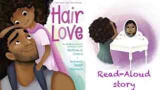 Kids Book Read: HAIR LOVE by Matthew A. Cherry | Black History Month Stories for Kids