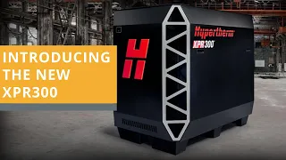 Hypertherm XPR300 Plasma Cutting System - Esprit Automation