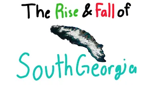The Rise and Fall of South Georgia Island