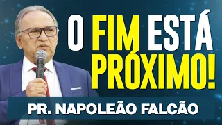 O FIM ESTÁ PRÓXIMO! – Estudo Escatológico – Pr Napoleão Falcão – Escola de Profetas ADBETIM