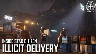 Inside Star Citizen: Illicit Delivery | Spring 2022