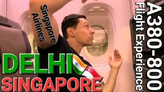 A380-800 Singapore Airlines Singapore Changi 🇸🇬✈️🇮🇳 Delhi Indira Ghandi Flight Report Trip Report