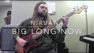Nirvana - Big Long Now Bass Lesson