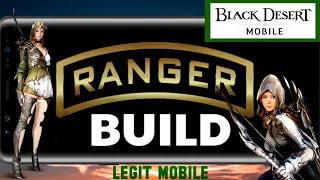 Detailed Ranger Guide, Best Weapon/Armor, Skills, Crystals, Lightstones, Black Desert Mobile