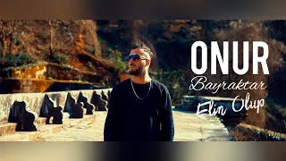 Onur Bayraktar - Elin Olup (Prod. Yusuf Tomakin)