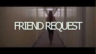 Friend Request Teaser