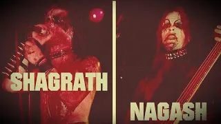 SHAGRATH vs NAGASH