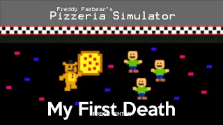 My first death (Five Nights at Freddy's: Pizzeria Simulator)