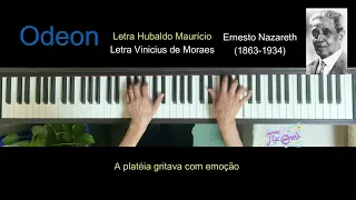 Odeon (piano e letra) Ernesto Nazareth, tema de "A Sucessora", trilha sonora de "O Cravo e a Rosa"