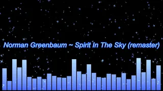 Norman Greenbaum ~ Spirit In The Sky (remaster)