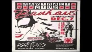 Bauhaus - Metro, Chicago 7th December 1982