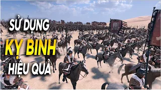 Hướng Dẫn Chơi Game Total War Three Kingdoms - Cách Sử Dụng Kỵ Binh Hiệu Quả