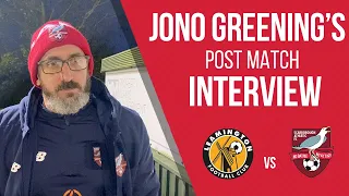 🎥 | POST MATCH INTERVIEW - JONO GREENING vs Leamington FC