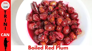 BOILED RED PLUM🇹🇹