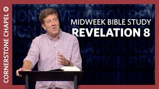 Verse by Verse Teaching  |  Revelation 8  |  Gary Hamrick