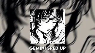 Ethan low - Gemini sped up
